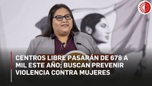 Incrementa gobierno 40% presupuesto para Centros Libres; buscan sumar mil espacios en 2026