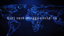 Dari 1918 hingga COVID-19