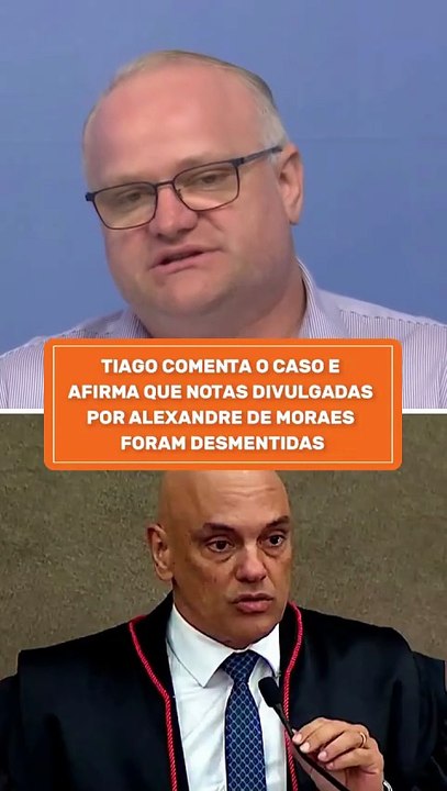 Notas divulgadas por Alexandre de Moraes foram desmentidas