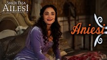 Aniesi Sahneleri - Şakir Paşa Ailesi: Mucizeler ve Skandallar