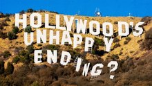 Hollywood's Unhappy Ending?