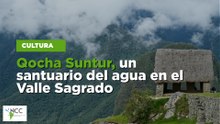 Qocha Suntur, un santuario del agua en el Valle Sagrado