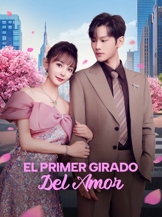 El Primer Girado del Amor ES  ReelShort