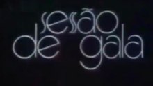 Sessão de Gala Abertura Clássica
