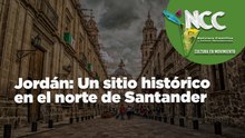 Jordán: Un sitio histórico en el norte de Santander