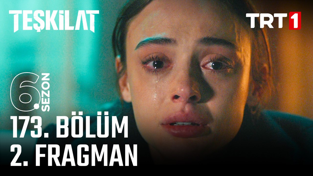 Teşkilat 173. Bölüm 2. Fragmanı