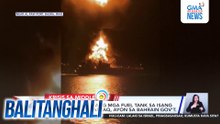 Tinarget ng Iran ang mga fuel tank sa isang pasilidad sa Muharraq, ayon sa Bahrain gov't | Balitanghal