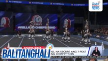 Arellano Chiefsquad, na-secure ang 7-peat sa NCAA Cheerleading Competition | Balitanghali