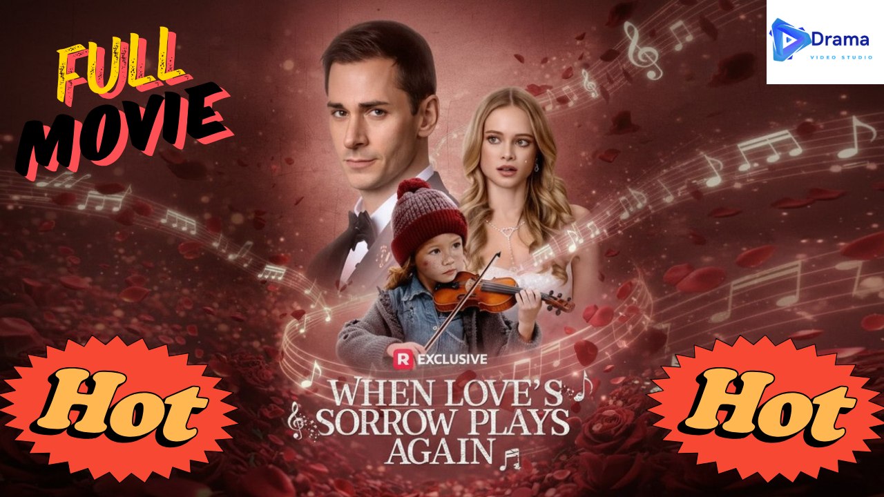 [HOT DRAMA 2026] When Love’s Sorrow Plays Again #reelshort | Short Drama Hub