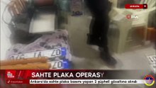 Ankara'da sahte plaka basımı yapan 2 şüpheli gözaltına alındı