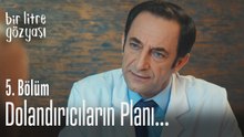 Dolandırıcıların planı... - Bir Litre Gözyaşı 5. Bölüm