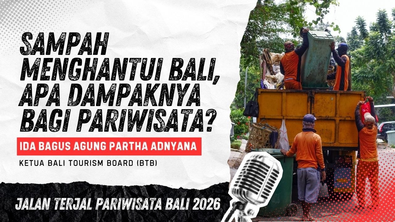 #EPS5 | BALI DALAM BAYANG-BAYANG GUNUNG SAMPAH, PARIWISATA BALI TERANCAM?
