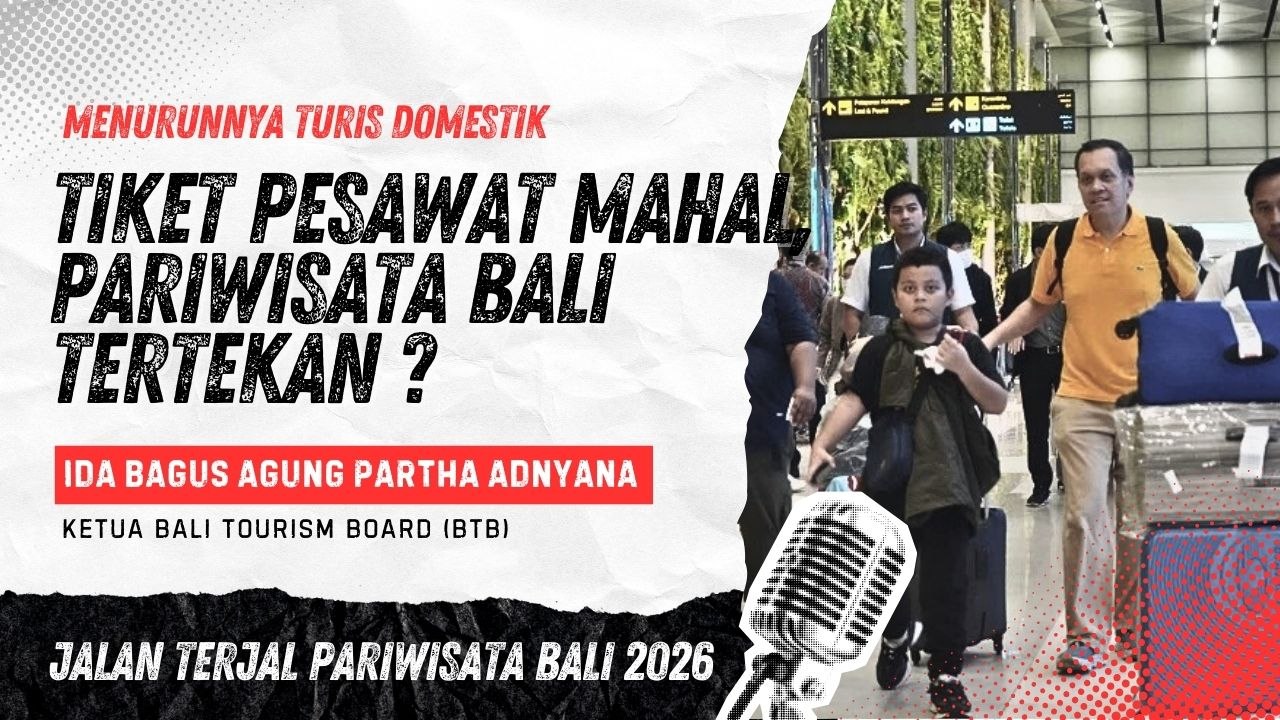 #EPS11 | BALI TERLALU MAHAL UNTUK DIKUNJUNGI? FAKTA DI BALIK HARGA TIKET PESAWAT