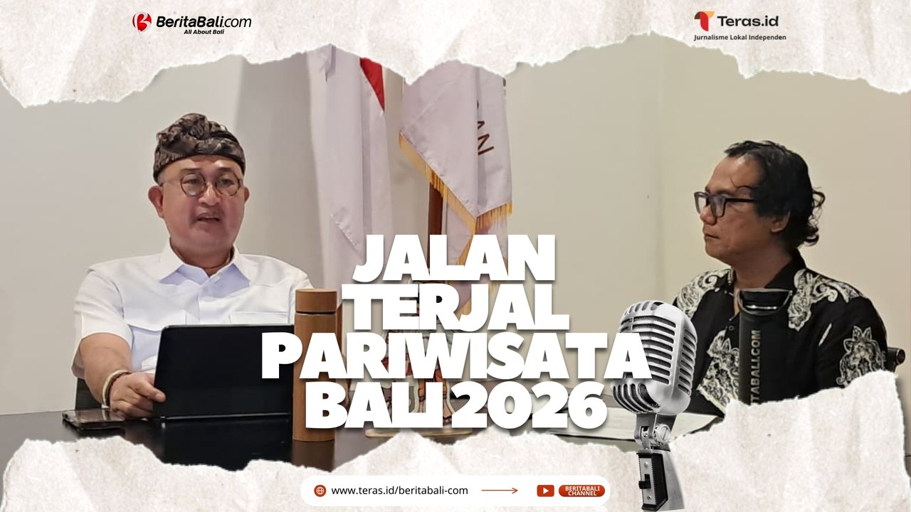 BALI 2026: PARIWISATA DI UJUNG TANDUK?
