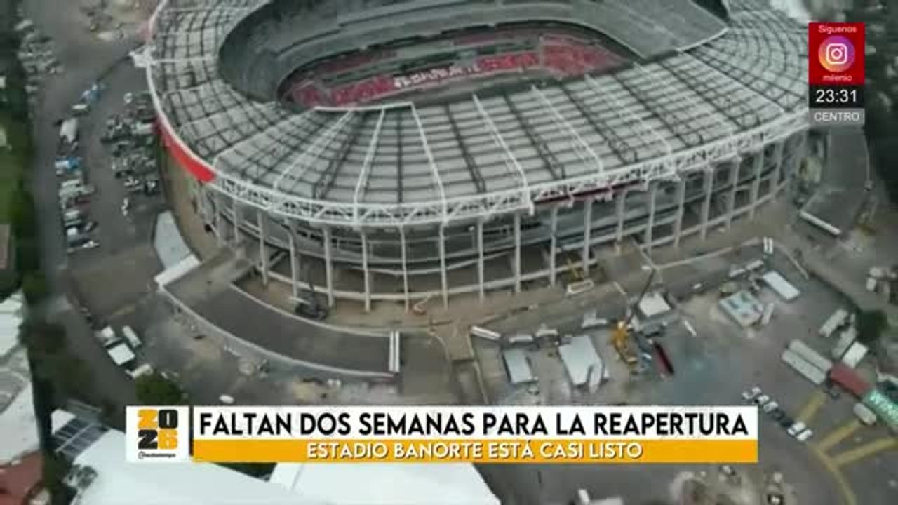 Estadio Banorte a dos semanas de su inauguración | Milenio Noticias La Afición, 12 de marzo de 2026