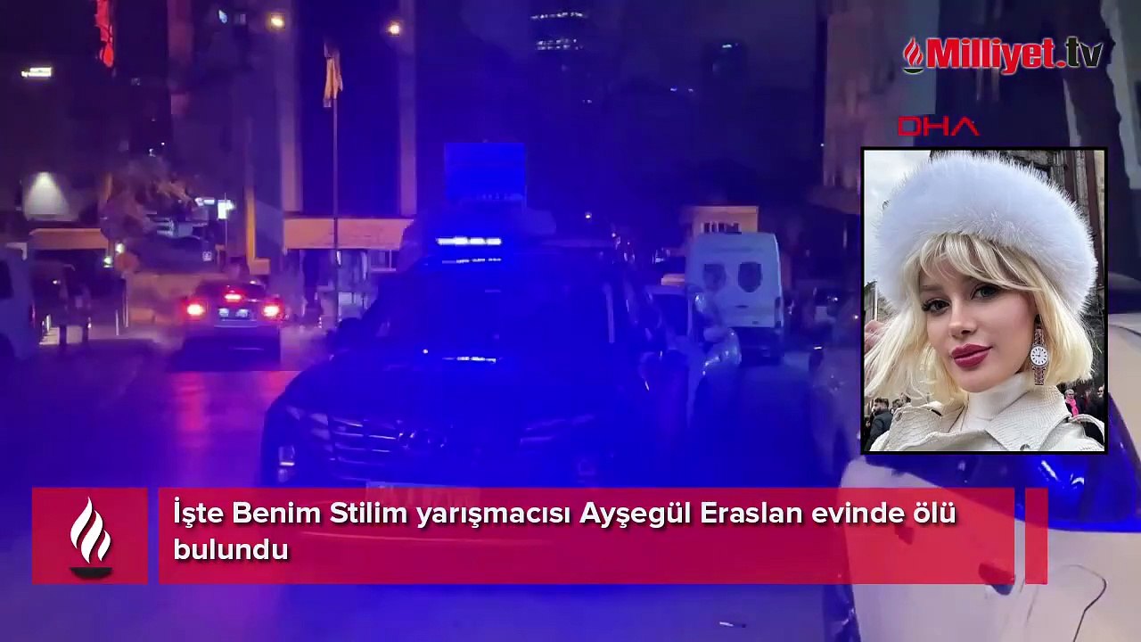 İşte Benim Stilim yarışmacısı Ayşegül Eraslan evinde ölü bulundu!