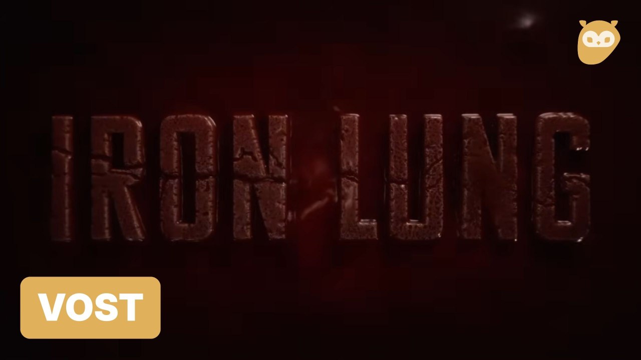 IRON LUNG | Bande-annonce VOST (2026) réalisé par Markiplier