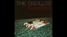 The Cigollos – Radiation