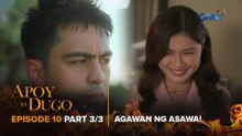 Apoy Sa Dugo: Trixie, aagawin ang asawa ni Vanessa! (Episode 10 - Part 3/3)