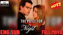 ❤️‍🔥The Price For One Sweet Night