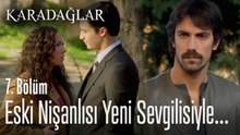 Nazlı'yı Selahattin'le gördü - Karadağlar 7. Bölüm