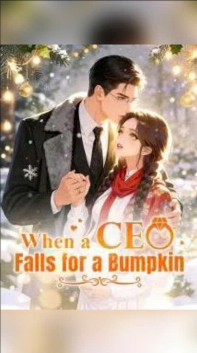When A Ceo Falls For A Bumpkin - Full Movie