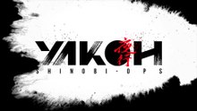 Yakoh Shinobi Ops Official Reveal Trailer