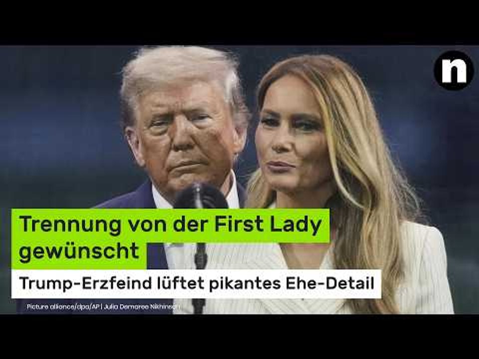 Melania Trump: Trennung von der First Lady gewünscht - Trump-Erzfeind lüftet pikantes Ehe-Detail