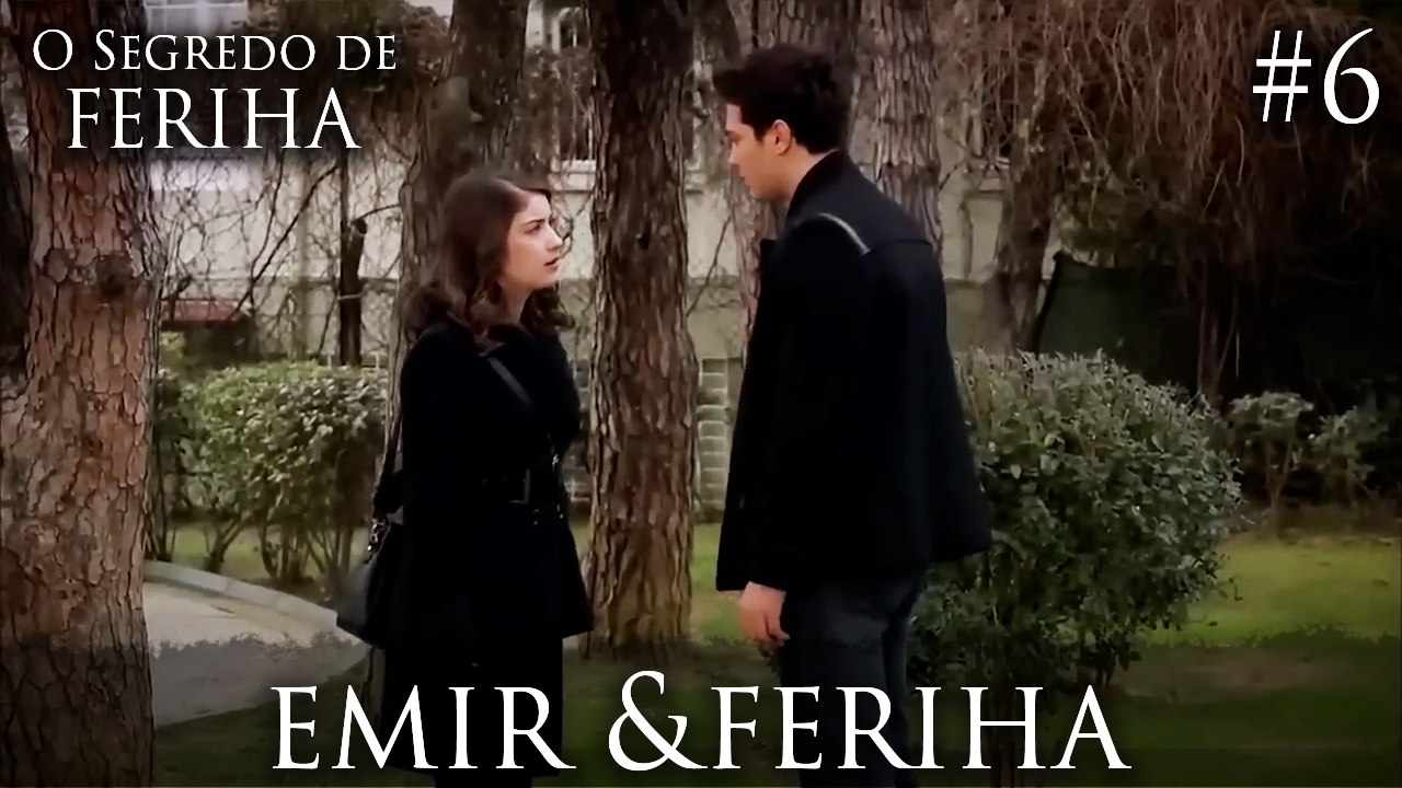 Emir & Feriha #6