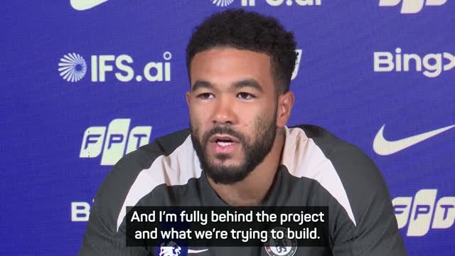 Reece James 'fully behind the project' after signing Chelsea extension