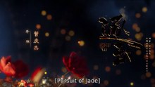 Pursuit of Jade Chasing Jade.Episode 18 Engsub
