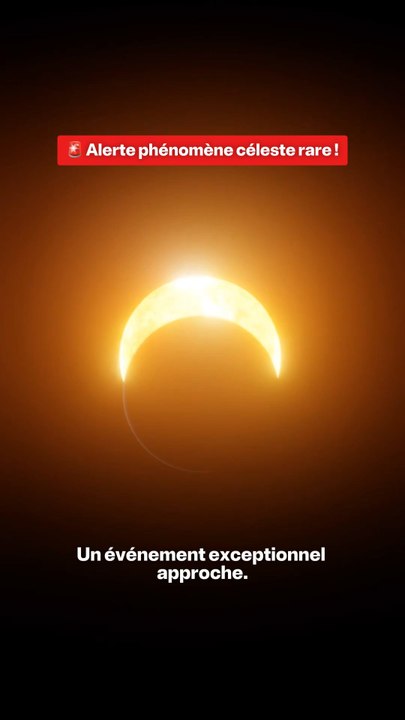 🚨Une éclipse de Soleil exceptionnelle approche ! 😍