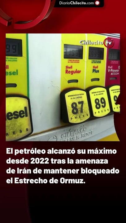 El petróleo alcanzó su máximo desde 2022 tras la amenaza de Irán de mantener bloqueado el Estrecho de Ormuz.