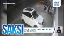 Security guard ng isang grocery store, sugatan matapos barilin | Saksi