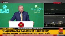Cumhurbaşkanı Erdoğan: Ülkemizi ateş çukurundan uzakta tutmak birinci önceliğimiz