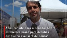Após convite para o Senado, André estabelece prazo para decidir e diz que “o aval será de Sousa”
