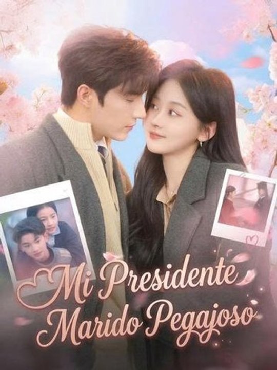 Mi Presidente Marido Pegajoso (En Español)