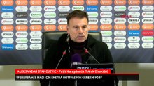 Aleksandar Stanojevic'ten Fenerbahçe sözleri: Ekstra motivasyon gerekmiyor