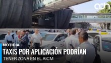 Buscan acuerdo en el AICM para permitir zona especial a taxis de aplicación
