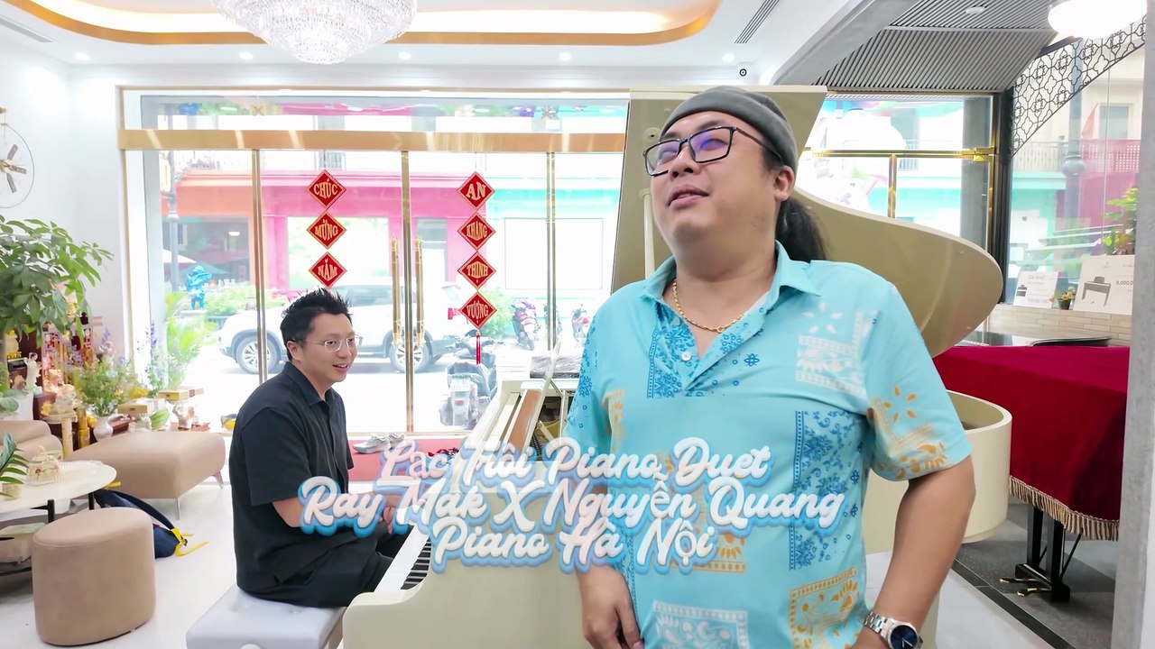 Song Tấu Piano “Lạc Trôi” Cực Đỉnh – Nguyễn Quang x Ray Mak | Piano Hà Nội