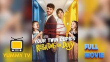 Your Twin Cupids Reporting for Duty [ SHORT DRAMA WITH HIGH QUALITY 2026 ]