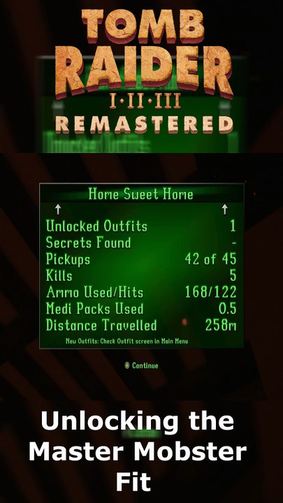 Tomb Raider 1-3 Remastered | Unlocking the Master Mobster Fit 🕵️‍♂️