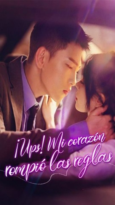 ¡Ups! Mi CorazóN Rompió Las Reglas - Completo