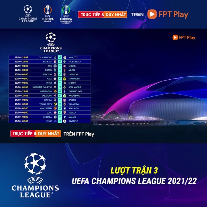 LƯỢT TRẬN THỨ 3 VÒNG BẢNG UEFA CHAMPIONS LEAGUE 2021/22 | Trailer trên Truyền Hình FPT Play