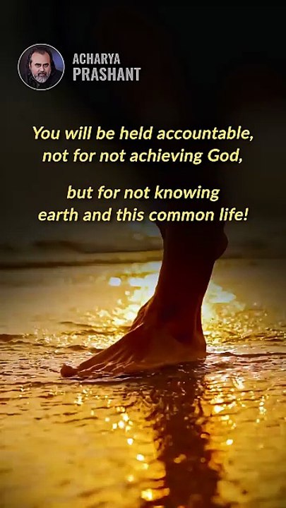 Accountability __ Acharya Prashant