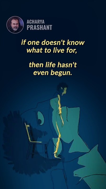Purpose Gives Birth __ Acharya Prashant
