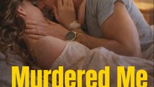 Murdered Me My Husband- Full Movie English Sub
