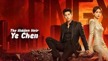The Hidden Heir Ye Chen Episode 23