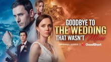 Goodbye to the Wedding That Wasn't Mine - Full Episode 2026