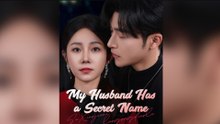 My Husband Has a Secret Name (DUBBED) Full Movie 2026